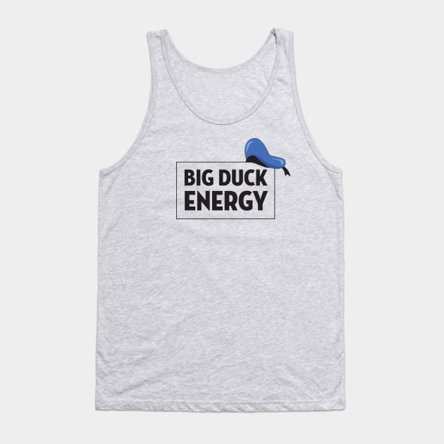 Big Duck Energy - Light Background Tank Top by Heyday Threads